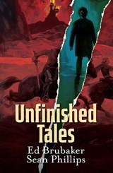 Unfinished Tales - Ed Brubaker - 9781534330122