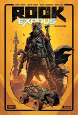 Rook: Exodus Volume 1 Deluxe Hardcover - Geoff Johns - 9781534331556
