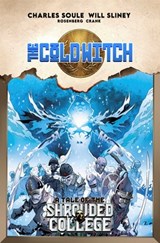 The Cold Witch: A Tale Of The Shrouded College - Charles Soule - 9781534332454