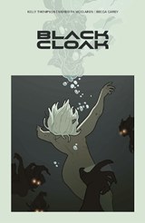 Black Cloak Volume 1 - Kelly Thompson - 9781534399846