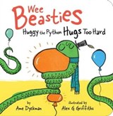 Huggy the Python Hugs Too Hard - Ame Dyckman - 9781534410817