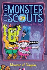 Monster of Disguise - Joe McGee - 9781534436879
