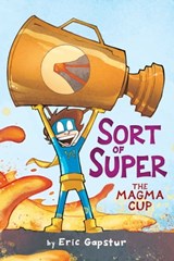 The Magma Cup - Eric Gapstur ; Dearbhla Kelly - 9781534480339