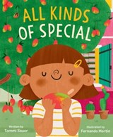 All Kinds of Special - Tammi Sauer - 9781534496040