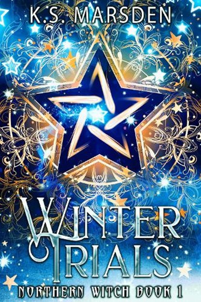 Winter Trials, MARSDEN,  K. S. - Paperback - 9781534803589
