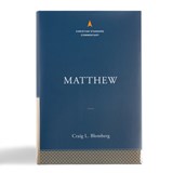 Matthew: The Christian Standard Commentary - Craig L. Blomberg - 9781535925587