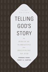 TELLING GODS STORY THIRD EDITI - Preben Vang - 9781535991582