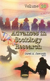 Advances in Sociology Research - Jared A Jaworski - 9781536101331