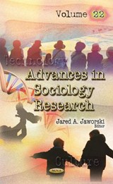Advances in Sociology Research - Jared A. Jaworski - 9781536122121