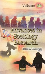 Advances in Sociology Research - Jared A Jaworski - 9781536127188