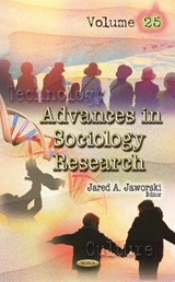 Advances in Sociology Research - Jared A Jaworski - 9781536134643