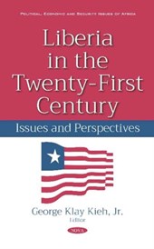 Liberia in the Twenty-First Century