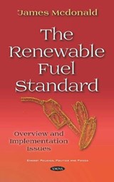 The Renewable Fuel Standard - James Mcdonald - 9781536150759