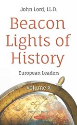 Beacon Lights of History - JOHN,  LLD Lord - 9781536152425