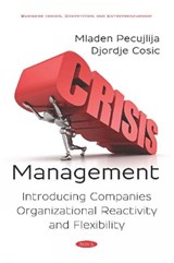 Crisis Management - Mladen Pecujlija ; Djordje Cosic - 9781536154399