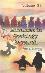 Advances in Sociology Research - Jared A. Jaworski - 9781536161786