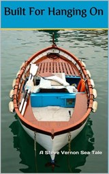 Built For Hanging On - Steve Vernon - 9781536577365