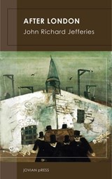 After London - John Richard Jeffries - 9781537802305