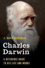 Charles Darwin - J. David Archibald - 9781538111635