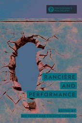 Ranciere and Performance