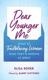 Dear Younger Me - Elisa Boxer - 9781538175514