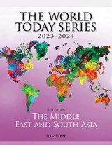 The Middle East and South Asia 2023–2024 - Ilan Pappe - 9781538176160