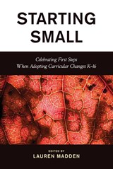 Starting Small - Lauren Madden - 9781538191668