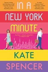 In a New York Minute - Kate Spencer - 9781538737613