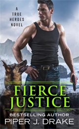 Fierce Justice - Piper J. Drake - 9781538759578