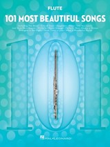 101 Most Beautiful Songs for Flute - Hal Leonard Corp - 9781540048127