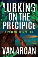 Lurking On The Precipice - Van Argan - 9781540122216