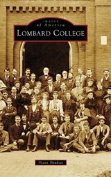 Lombard College - Shaun Dauksas - 9781540258120