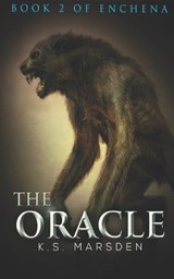 The Oracle - K S Marsden - 9781540691842