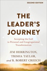 The Leader's Journey - Jim Herrington ; Trisha Taylor ; R. Robert Creech - 9781540960528
