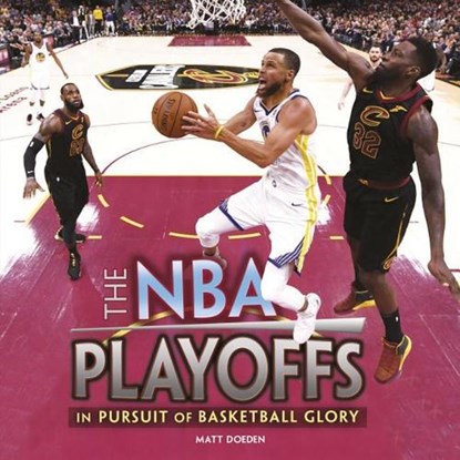 The NBA Playoffs, DOEDEN,  Matt - Gebonden - 9781541541535