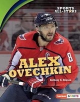 Alex Ovechkin - HEWSON,  Anthony K. - 9781541556102