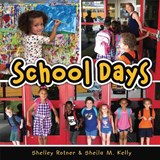 School Days - ROTNER,  Shelley - 9781541557765