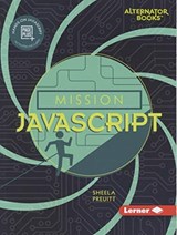 Mission JavaScript - Sheela Preuitt - 9781541573741