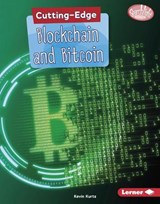 Cutting-Edge Blockchain and Bitcoin - KURTZ,  Kevin - 9781541576803