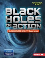 Black Holes in Action (an Augmented Reality Experience) - Kevin Kurtz - 9781541578807