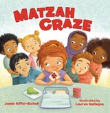 Matzah Craze - Jamie Kiffel-Alcheh - 9781541586697