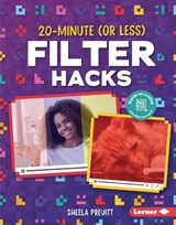 20-Minute (or Less) Filter Hacks - PREUITT,  Sheela - 9781541597181