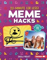 20-Minute (or Less) Meme Hacks - PREUITT,  Sheela - 9781541597198