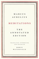 Meditations - Marcus Aurelius&, Robin Waterfield (editor, translator) - 9781541673854