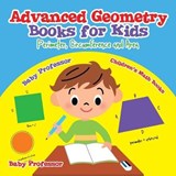 Advanced Geometry Books for Kids - Perimeter, Circumference and Area Children's Math Books - Baby Professor - 9781541904583