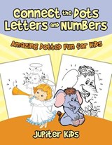 Connect the Dots Letters and Numbers - Jupiter Kids - 9781541933170