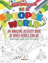 Road Trip Activities Kids. In a People World - Jupiter Kids - 9781541948013