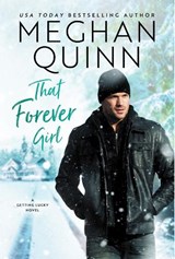 That Forever Girl - Meghan Quinn - 9781542006903