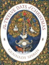 The Twelve Days of Christmas - Gennady Spirin - 9781542008228