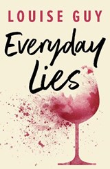 Everyday Lies - Louise Guy - 9781542015950
